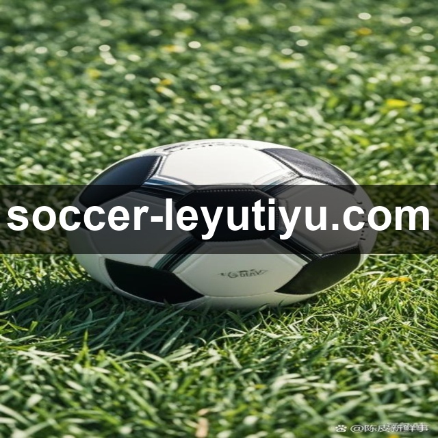 乐鱼体育 | leyu体育官方网站 - 快乐竞技, 鱼众不同